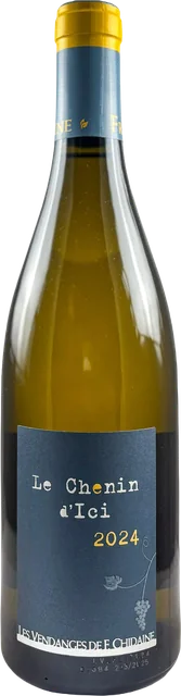François Chidaine Le Chenin d'Ici bottle